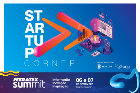 Febratex Summit abre espaço exclusivo para startups com soluções para a indústria têxtil